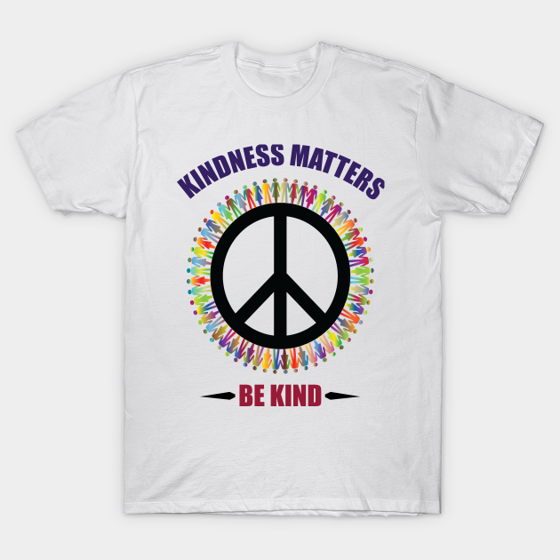 kindness matters tee shirt